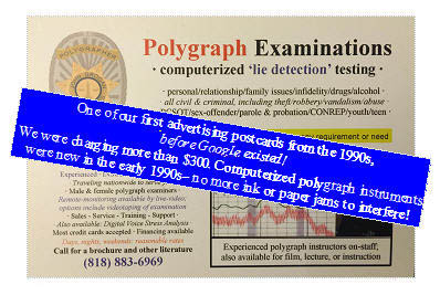 Pay less than 0 for an accurate Los Angeles polygraph test